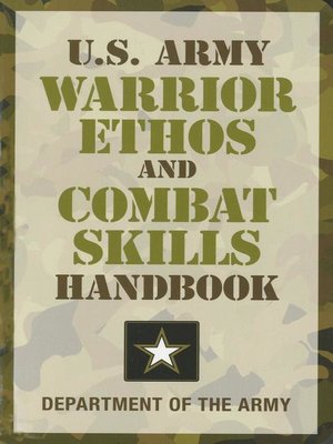 cover image of U.S. Army Warrior Ethos and Combat Skills Handbook